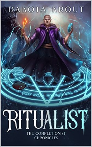 Ritualist Completionist Chronicles, Book 1 cover