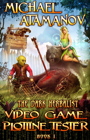 Video Game Plotline Tester: Dark Herbalist Series, Book 1 cover