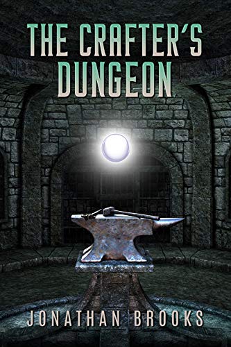 The Crafter's Dungeon: A Dungeon Core Novel Book Cover